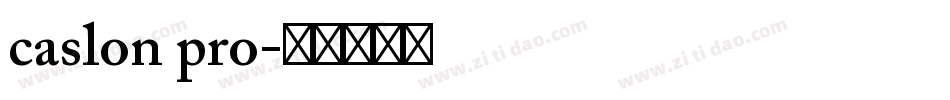 caslon pro字体转换